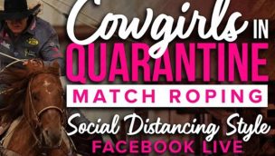 cowgirls in quarantine match roping cowgirl magazine