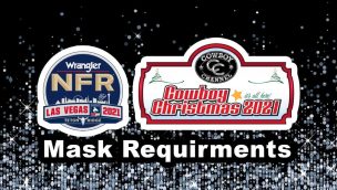 nfr mask requirements Las Vegas mask requirements cowgirl magazine