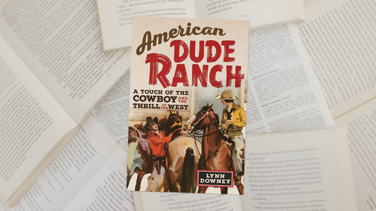 american dude ranch book cowgirl magazine