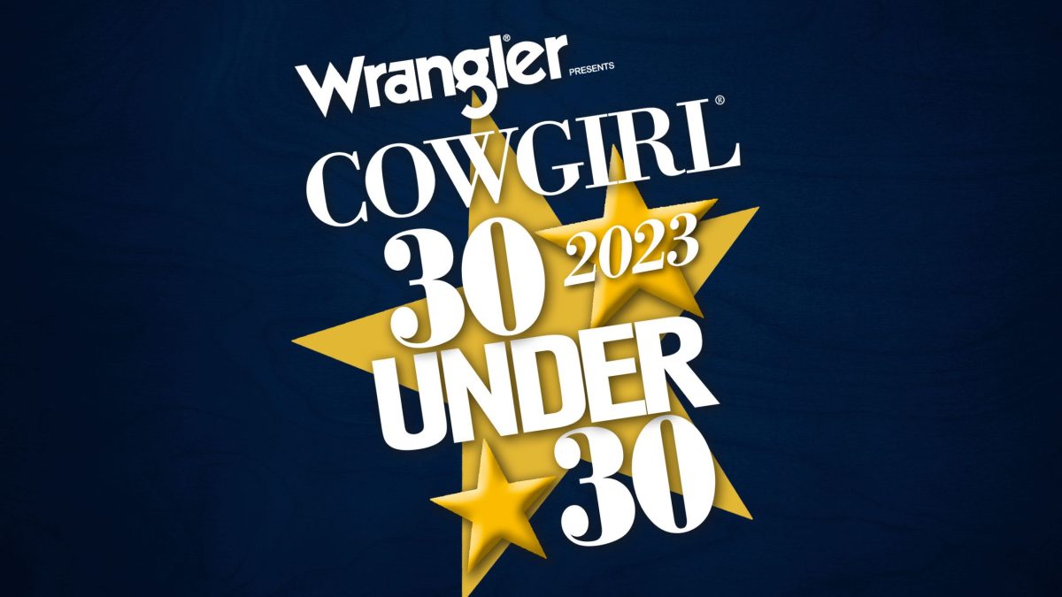 cowgirl 30 under 30 class of 2023 cowgirl magazine